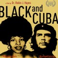 Dr. Robin Hayes’ Black & Cuba Gets Reviewed by American Library Association Booklist